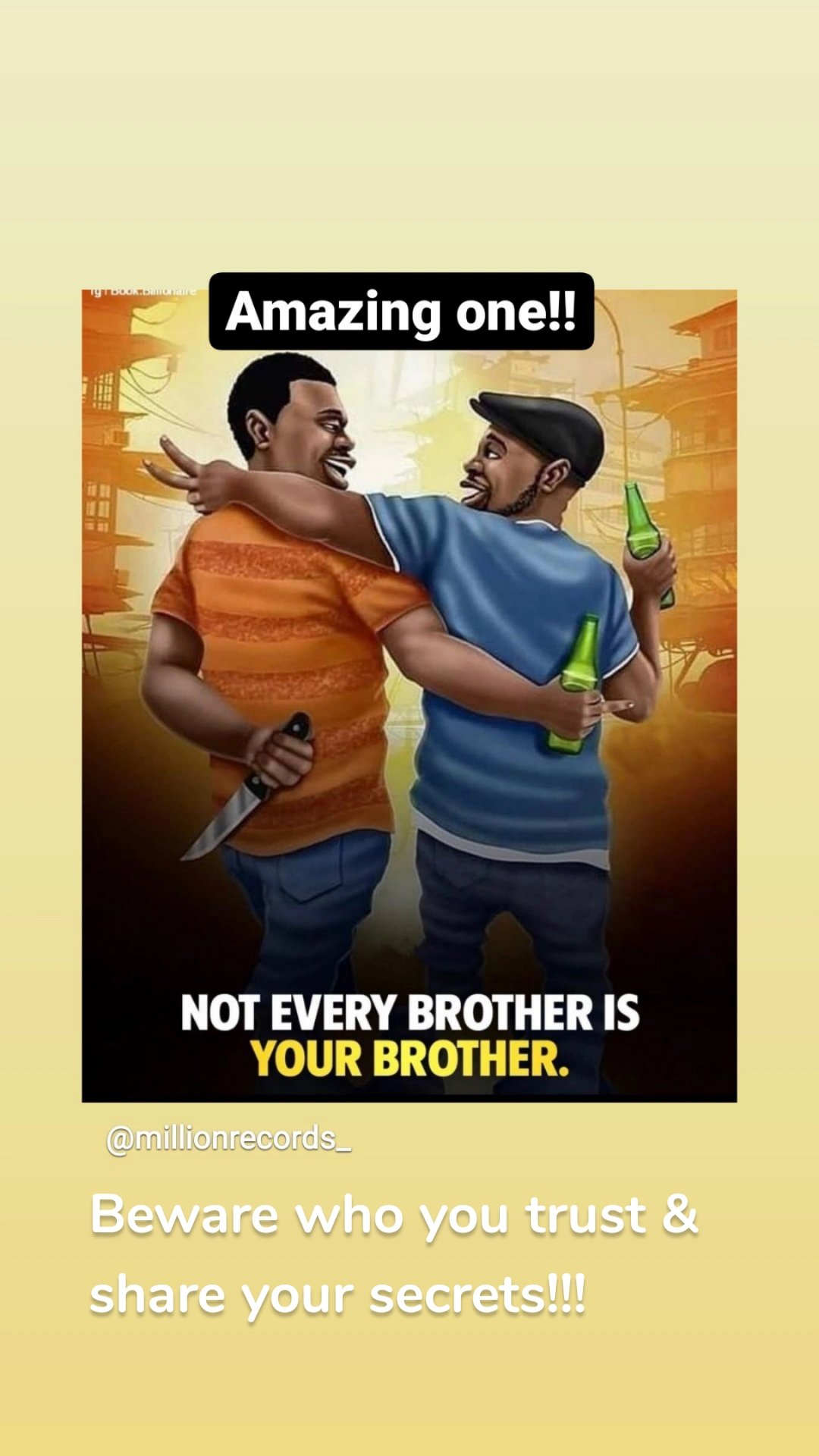 Beware who you trust & share your secrets!!!