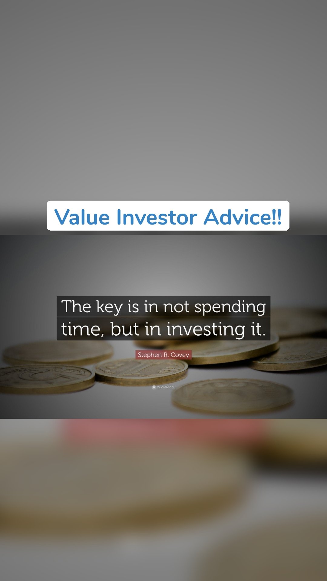 Value Investor Advice!!
